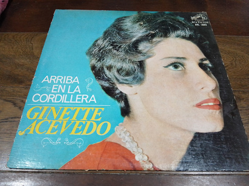 Vinilo - Ginette Acevedo -arriba En La Cordillera -arg -1966