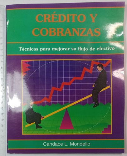 Crédito Y Cobranzas, Candace L. Mondello