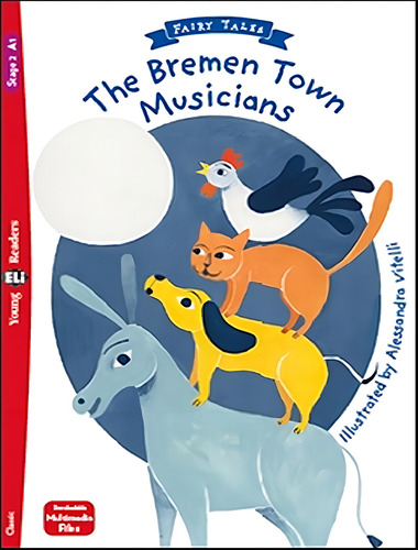 The Bremen Town Musicians Downloadable Multimedia, De Suett, Lisa. Editorial European Language Institute, Tapa Mole, Edición 1 En Inglês, 2021