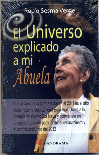 El Universo Explicado A Mi Abuela