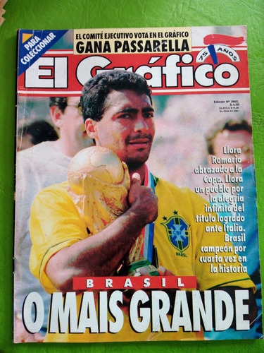 El Grafico 3902. Brasil Campeón Mundial 1994. 