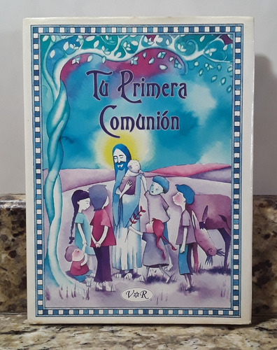 Libro Tu Primera Comunion  - Griselda Torres Tapa Dura *