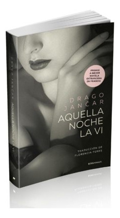 Aquella Noche La Vi - Drago Jancar