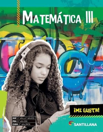 Libro - Matematica 3 Santillana Me Gusta (nap 2º Y 3º Es / 