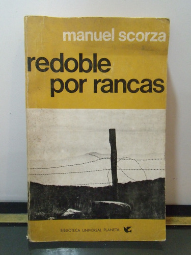 Adp Redoble Por Rancas Manuel Scorza / Ed. Planeta 1975 Bsas