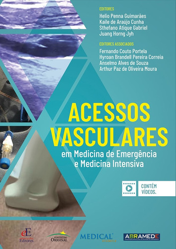 Acessos vasculares em medicina de emergência, de Penna Guimaraes, Helio. Editora dos Editores Eireli, capa dura em português, 2021