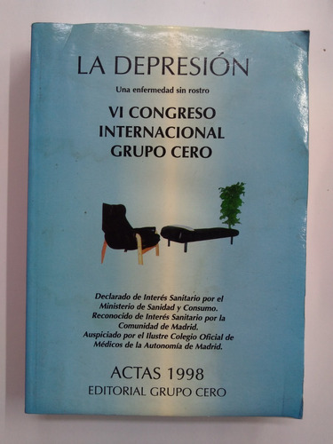 La Depresión - Vi Congreso Internacional Grupo Cero