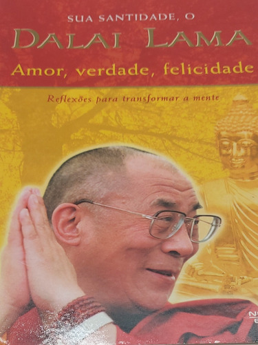 Livro Sua Santidade Dalai Lama Amor Verdade Felicidade