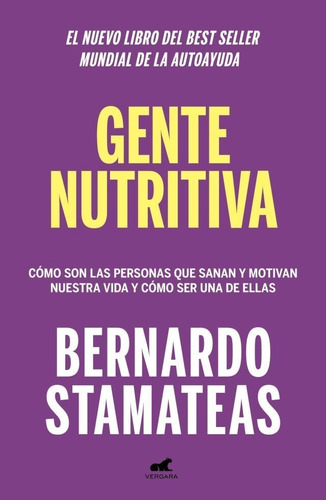 Gente Nutritiva - Bernardo Stamateas - Es