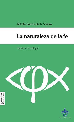 La Naturaleza De La Fe ( Libro Nuevo Y Original )