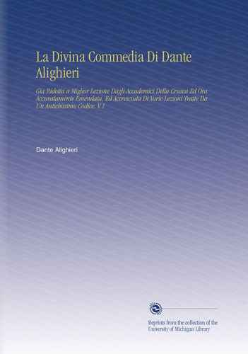 Libro: La Divina Commedia Di Dante Alighieri: Gia Ridotta A