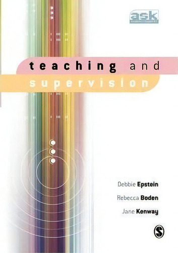 Teaching And Supervision, De Debbie Epstein., Vol. 1. Editorial Sage Publications Inc, Tapa Blanda En Inglés