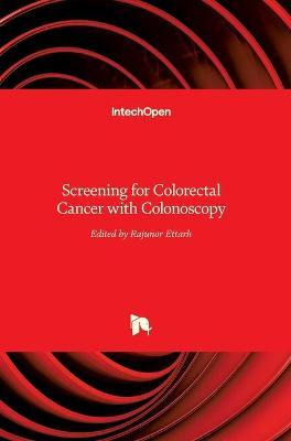 Libro Screening For Colorectal Cancer With Colonoscopy - ...