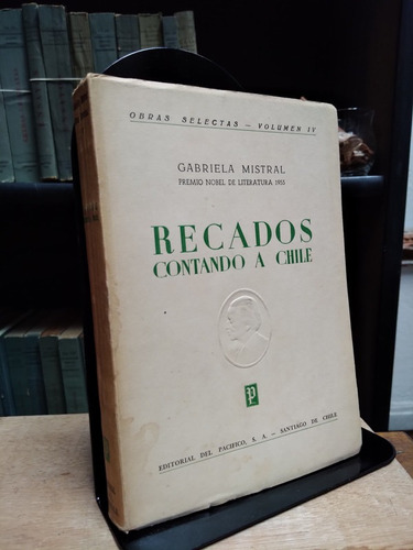 Gabriela Mistral - Recados: Contando De Chile