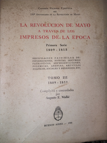 La Revolucion De Mayo A Través De Los Impresos Tomo 3 Av