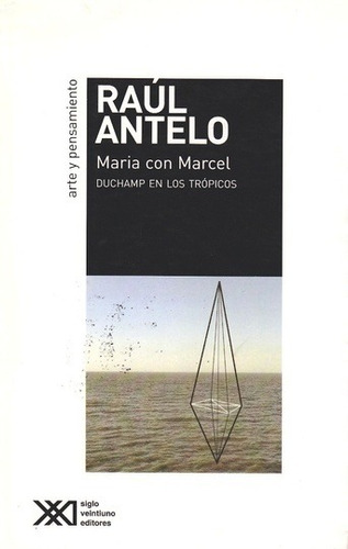 Maria Con Marcel - Raul Antelo