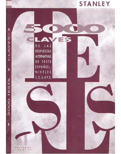 5000 Tests. De Las Respuestas Alternativas De Tests Españo, De Edward R. Rosset. Serie 8478732654, Vol. 1. Editorial Promolibro, Tapa Blanda, Edición 1995 En Español, 1995