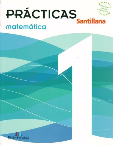 Imagen 1 de 1 de Libro: Prácticas Matemática 1 / Santillana