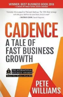 Cadence : A Tale Of Fast Business Growth - Pete Williams
