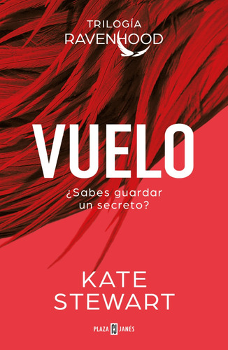Trilogía Ravenhood 1. Vuelo