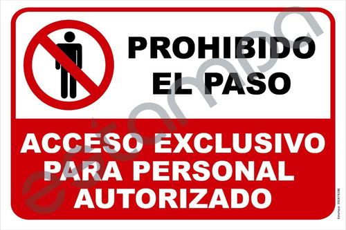 Imagen 4 de 4 de Cartel No Pasar /propiedad Privada / Acceso Restringido