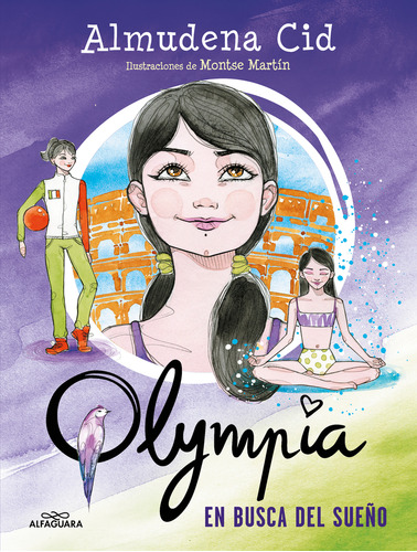 Libro En Busca De Un Sueño Serie Olympia 6  De Cid Almudena