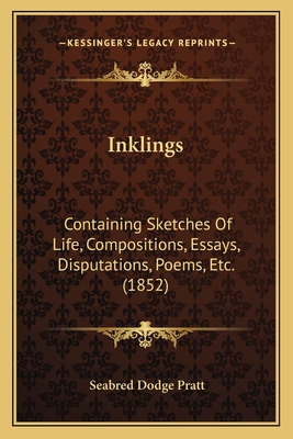 Libro Inklings: Containing Sketches Of Life, Compositions...