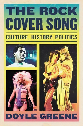 The Rock Cover Song, De Doyle Greene. Editorial Mcfarland Co Inc, Tapa Blanda En Inglés