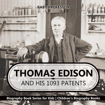 Libro Thomas Edison And His 1093 Patents - Biography Book...