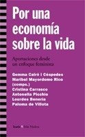 Por Una Economia Sobre La Vida Aportaciones Desde Un Enfo...