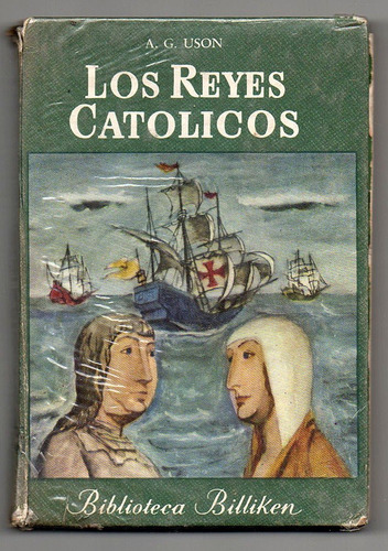Los Reyes Catolicos - A. G. Uson (7) Antiguo Usado