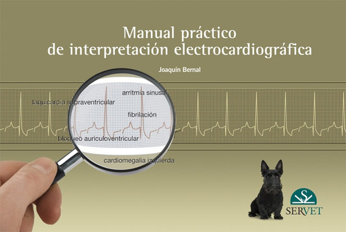 Manual Práctico Interpretación Electrocardiográfica Bernal