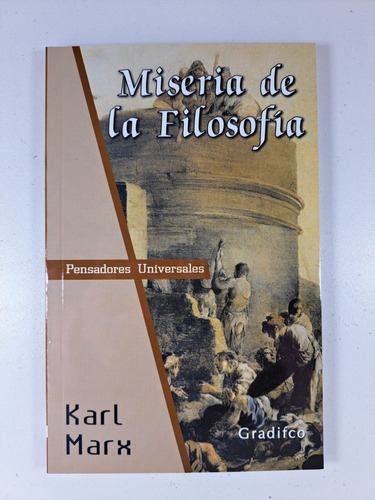 Miseria De La Filosofia - Karl Marx