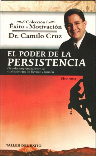 El Poder De La Persistencia.