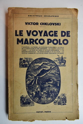 Le Voyage De Marco Polo Víctor Chklovski                C221