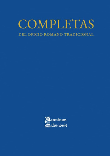 Libro: Completas Del Oficio Romano Tradicional (spanish Edit