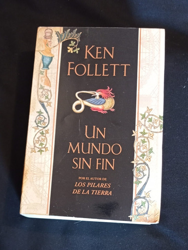 Un Mundo Sin Fin - Ken Follett - Ed Plaza & Janés 