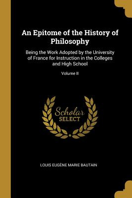 Libro An Epitome Of The History Of Philosophy: Being The ...