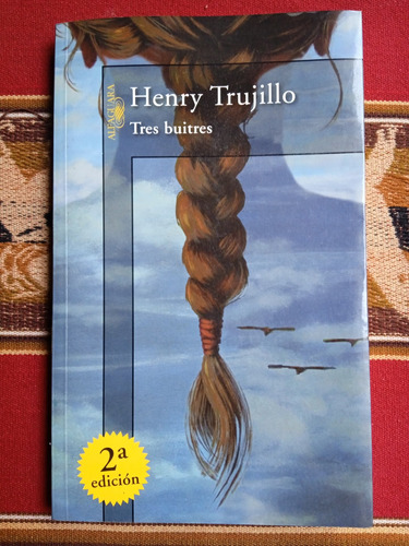 Tres Buitres - Henry Trujillo