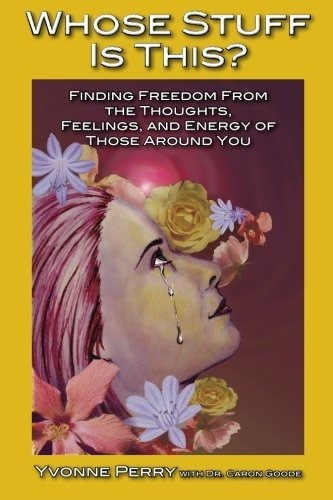 Book : Whose Stuff Is This? Finding Freedom From The...