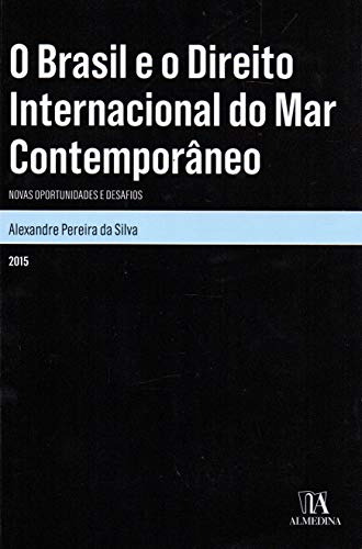 Libro O Brasil E O Direito Internacional Do Mar Contemporâne