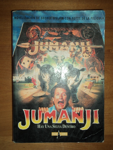 Jumanji Hay Una Selva Dentro - George Spelvin.