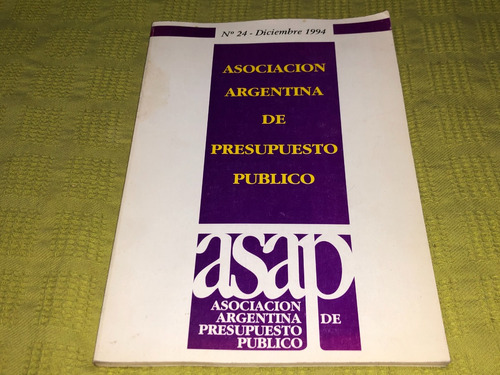 Asociación Argentina De Presupuesto Público Nº24 Dic 1994
