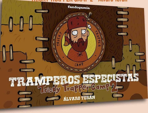 Tricky Trapper Camp: Tramperos Especistas, de Teran, Álvaro. Fandogamia Editorial, C.B., tapa blanda en español