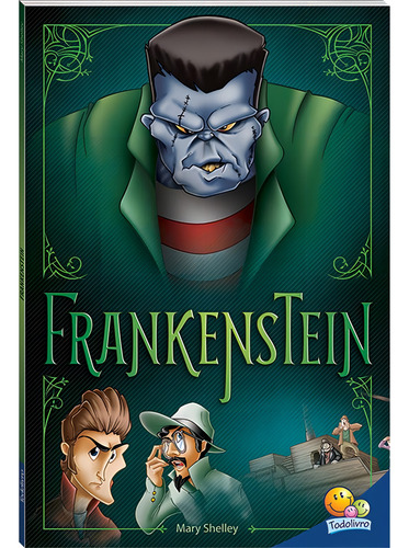 Clássicos Universais: Frankenstein, de Shelley, Mary W.. Editorial Todolivro Distribuidora Ltda., capa mole em português, 2017