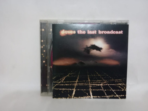 Doves- The Last Broadcast- Cd, Argentina, 2002