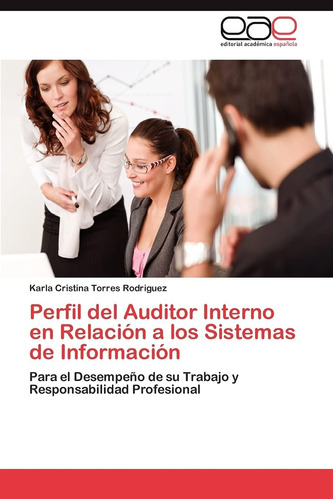 Libro: Perfil Del Auditor Interno En Relación A Los Sistemas