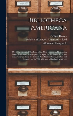 Libro Bibliotheca Americana: Or, A Chronological Catalogu...