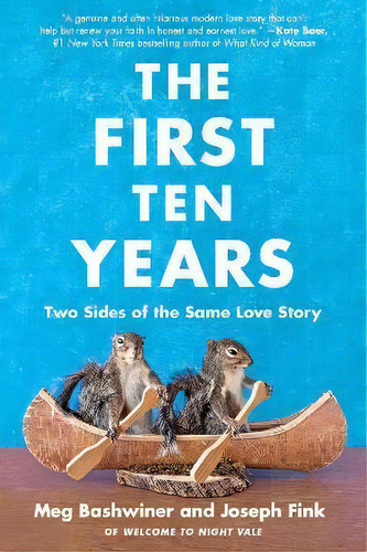 The First Ten Years : Two Sides Of The Same Love Story, De Joseph Fink. Editorial Harper Perennial, Tapa Blanda En Inglés