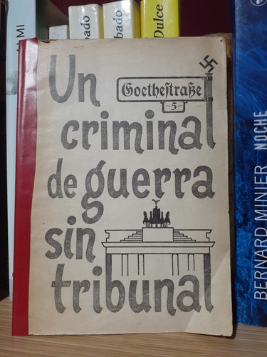 Haj Amin Un Criminal De Guerra Sin Tribunal. Editor Delegaci